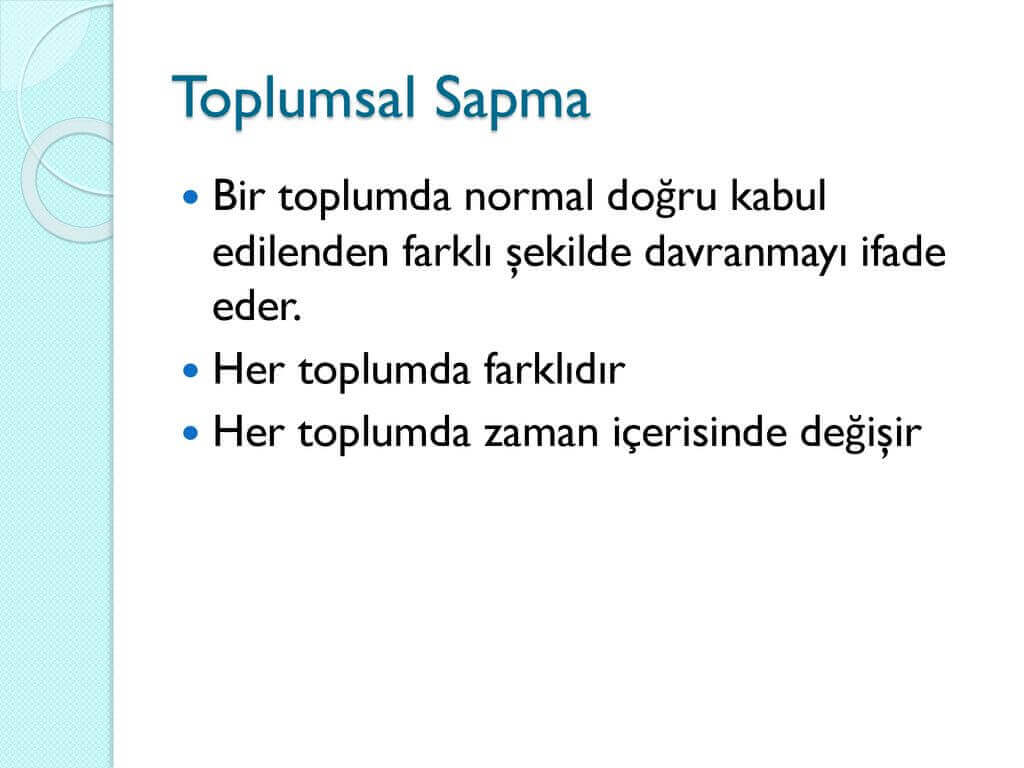 toplumsal sapma nedir