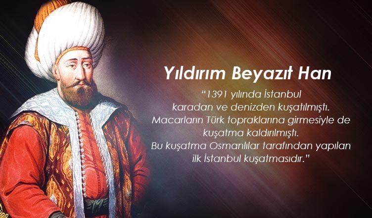 Yıldırım Beyazıt Han İstanbul kuşatması
